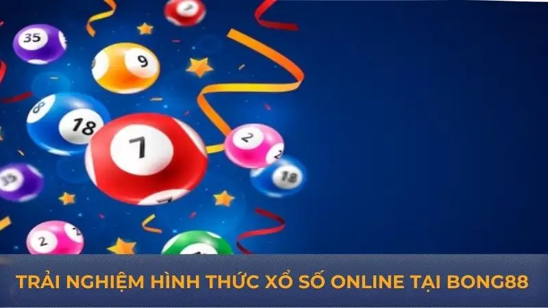 Xổ số Bong88 – Cách tham gia và hình thức yêu thích